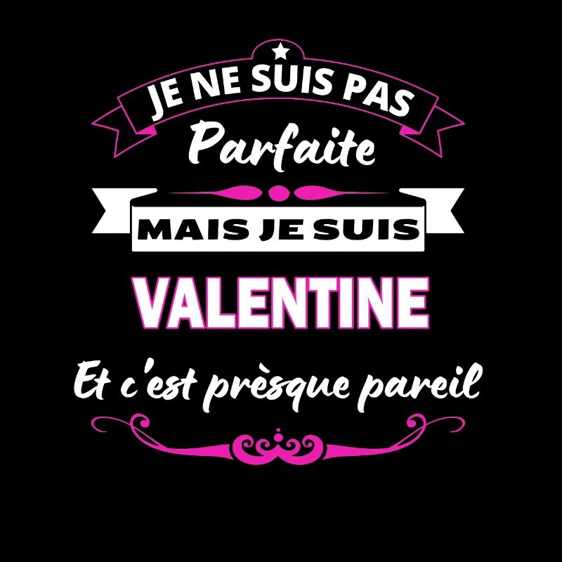 je ne suis pas Parfaite Valentine