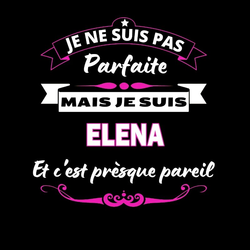 je ne suis pas Parfaite Elena