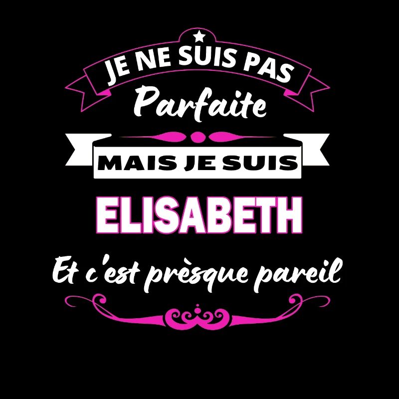je ne suis pas Parfaite Elisabeth