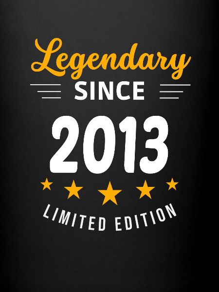 Legendary since 2013