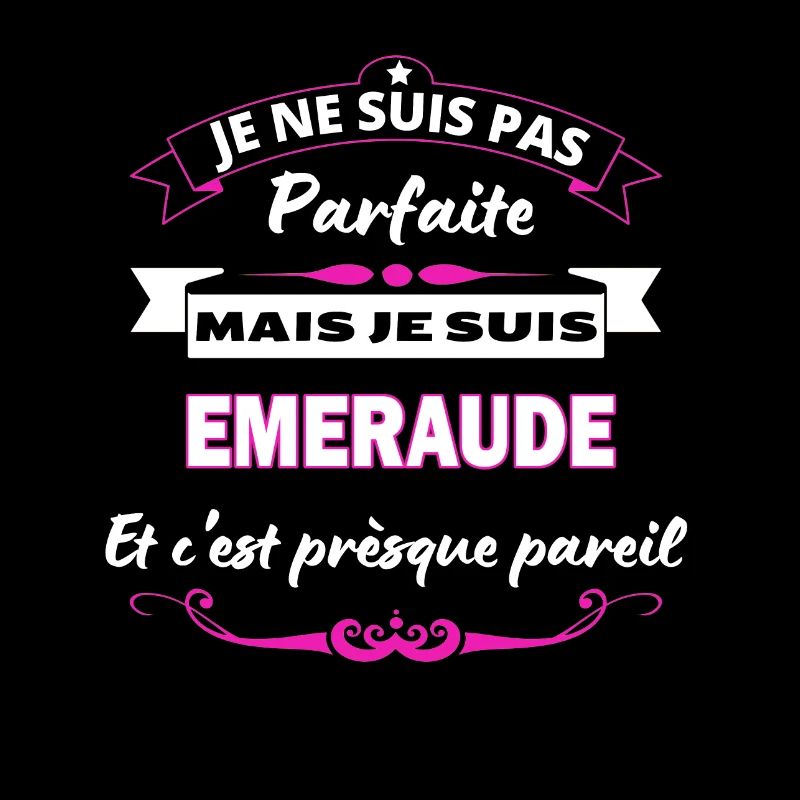 je ne suis pas Parfaite Emeraude
