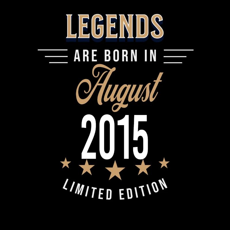 Legends are born in August 2015