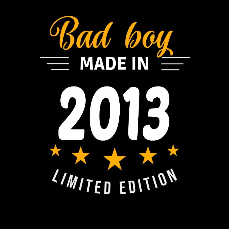 Bad boy fabriqué en 2013