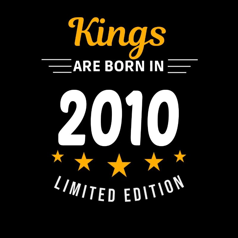 Kings ARE BORN IN 2010