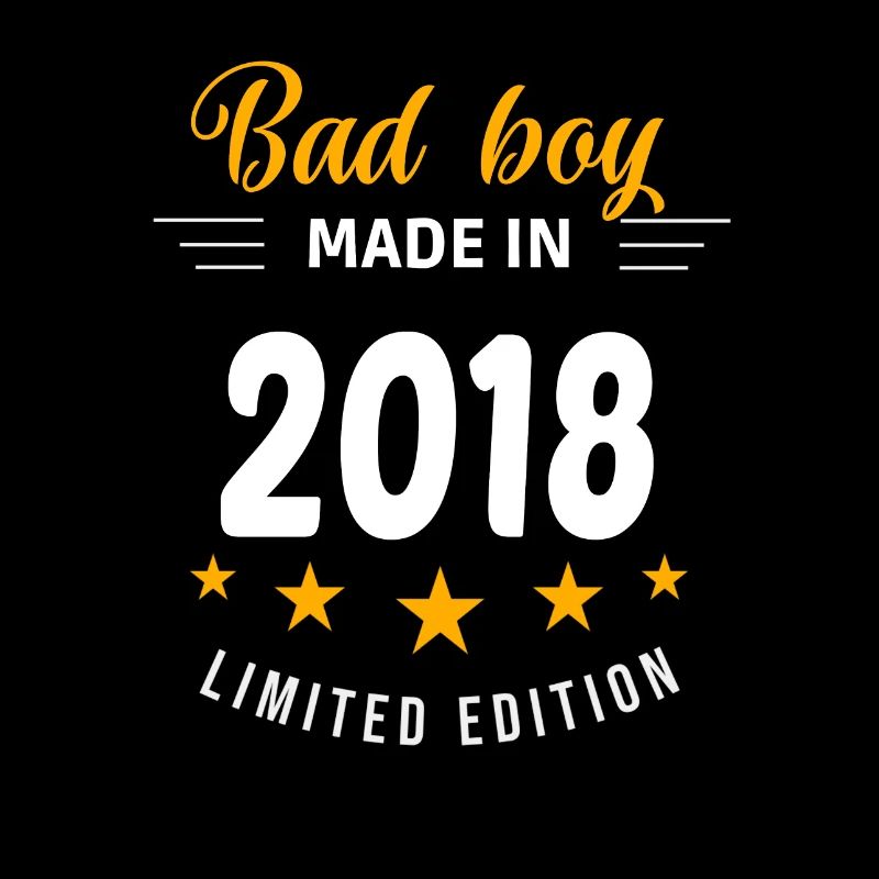 Bad boy fabriqué en 2018