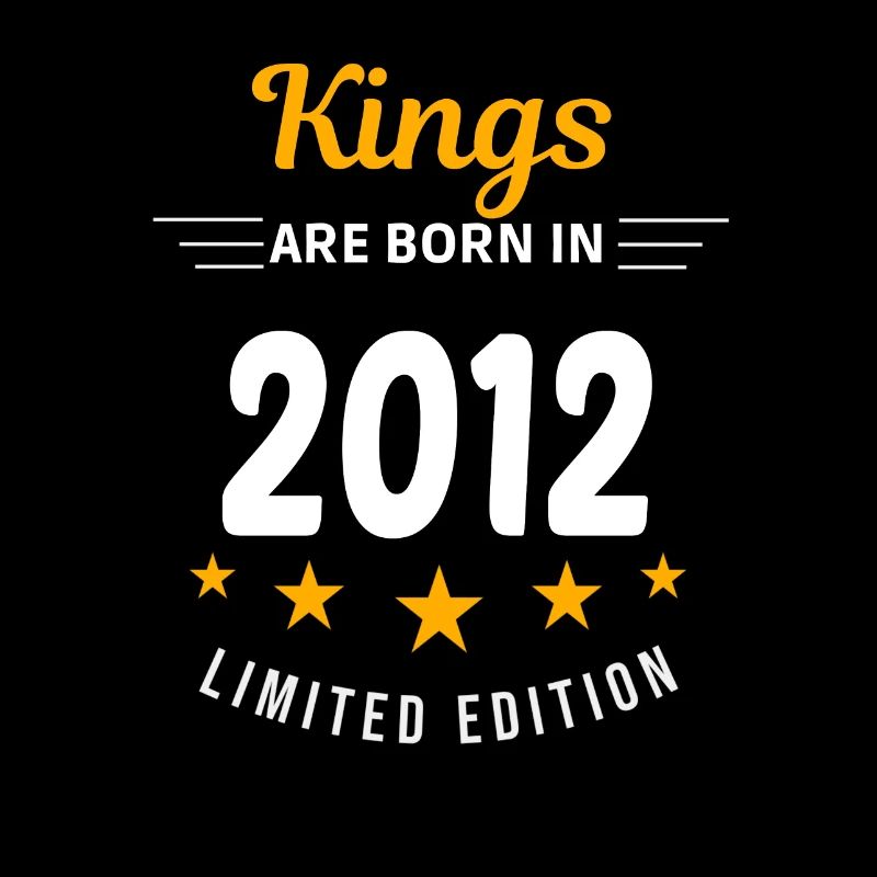 Kings ARE BORN IN 2012
