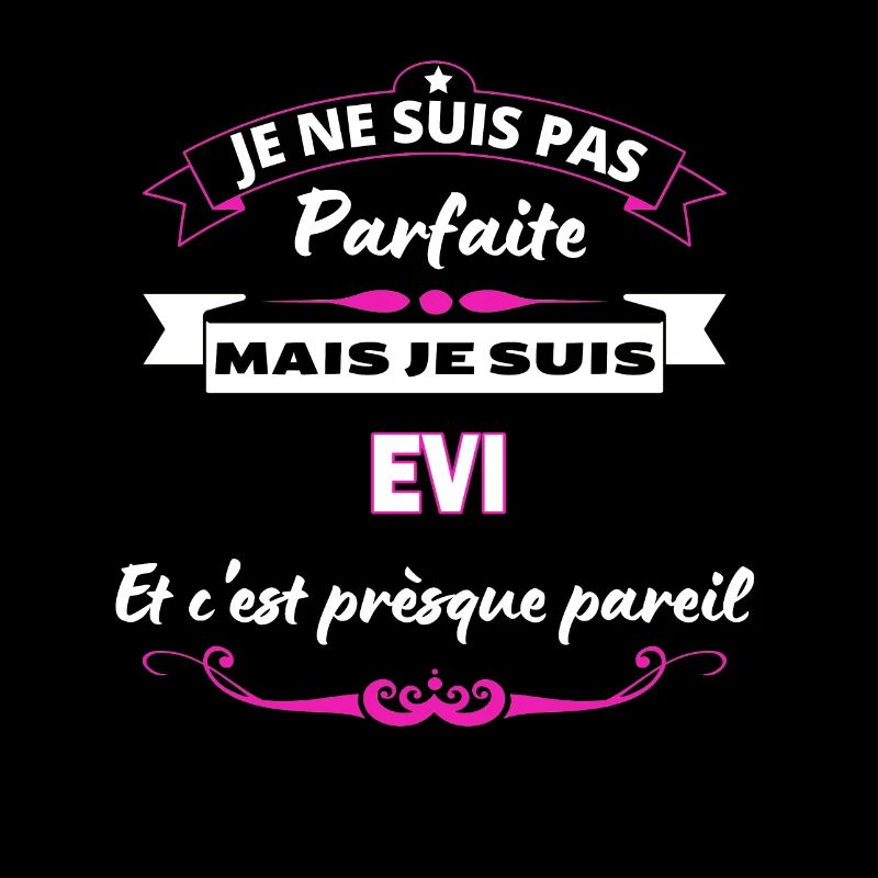 je ne suis pas Parfaite Evi