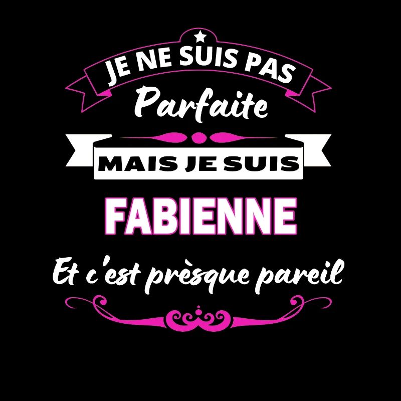 je ne suis pas Parfaite Fabienne