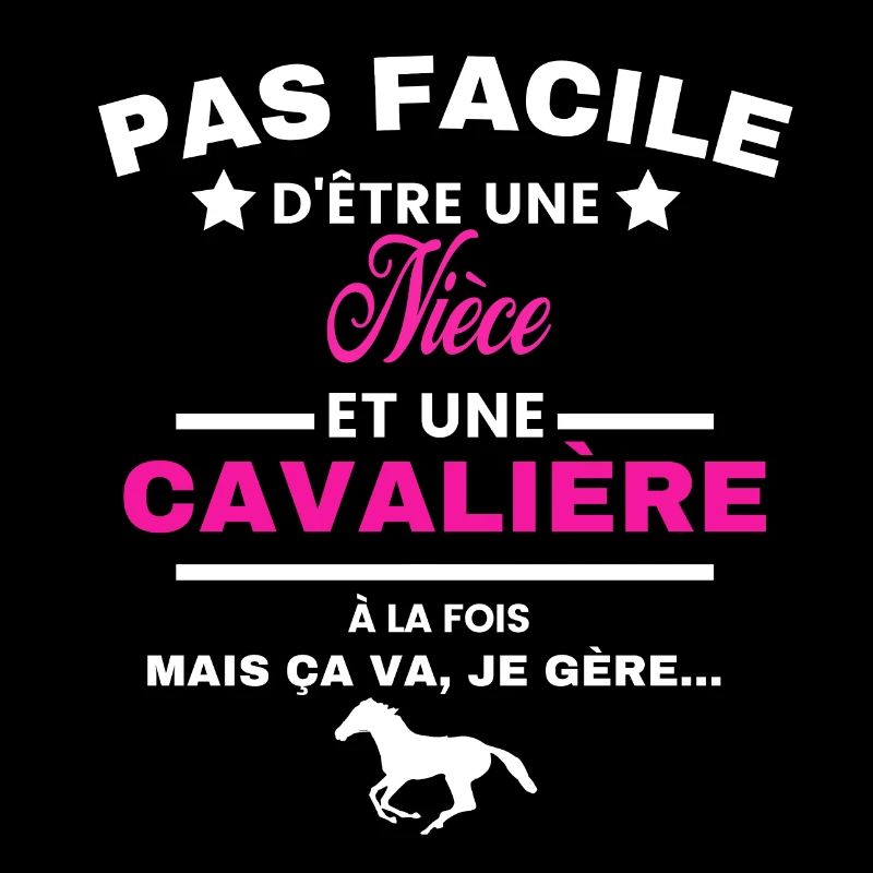 pas facile d'être cavalière et Nièce