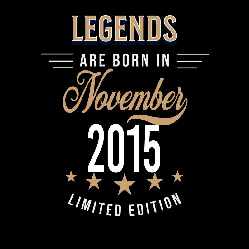 Legends are born in November 2015