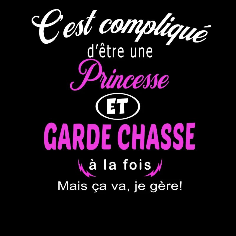 c'est compliqué princesse et garde chasse
