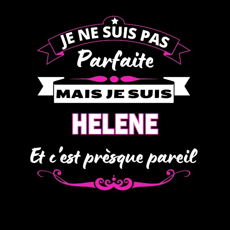 je ne suis pas Parfaite Helene