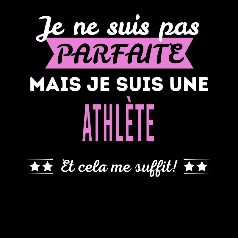 Je ne suis pas parfaite athlète