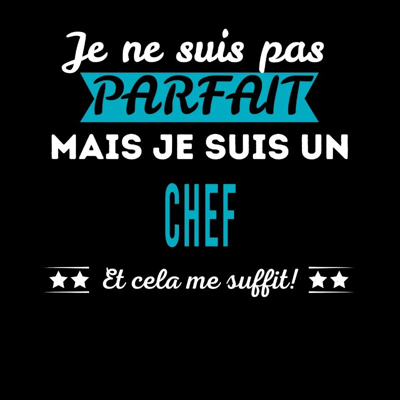 Je ne suis pas parfait CHEF