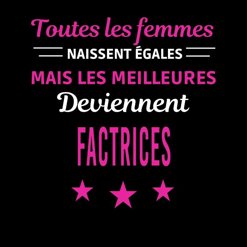 femmes naissent les meilleurs factrices
