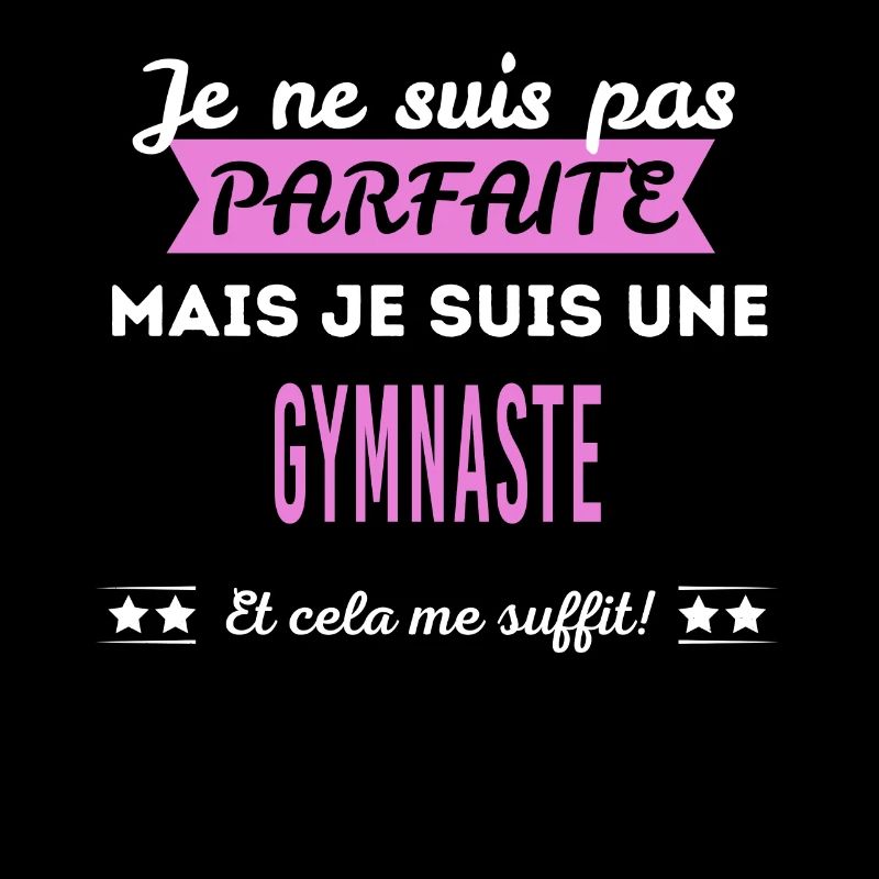 Je ne suis pas parfaite gymnaste