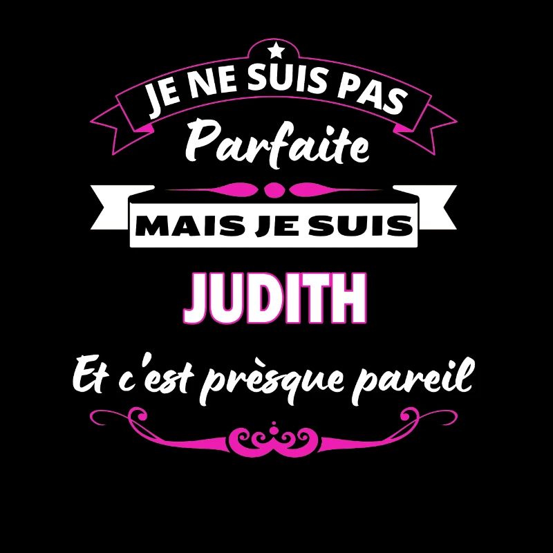 je ne suis pas Parfaite Judith