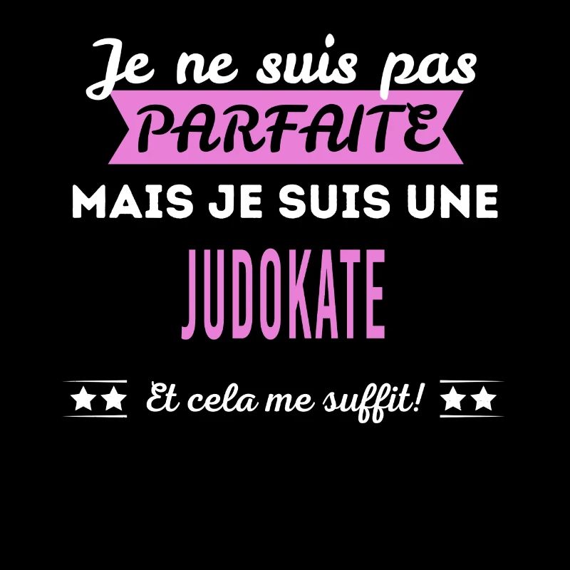 Je ne suis pas parfaite judokate