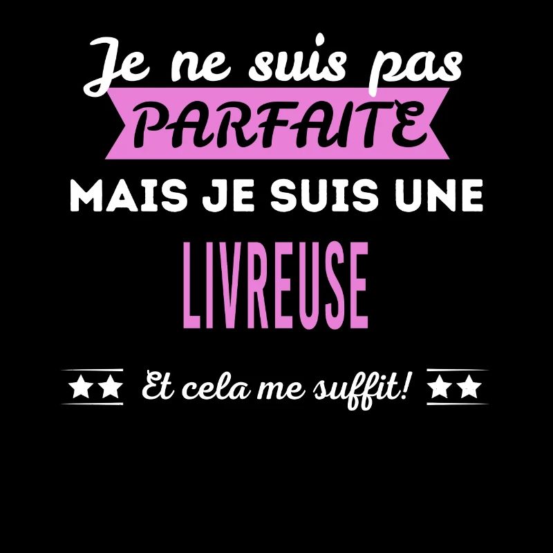 Je ne suis pas parfaite livreuse