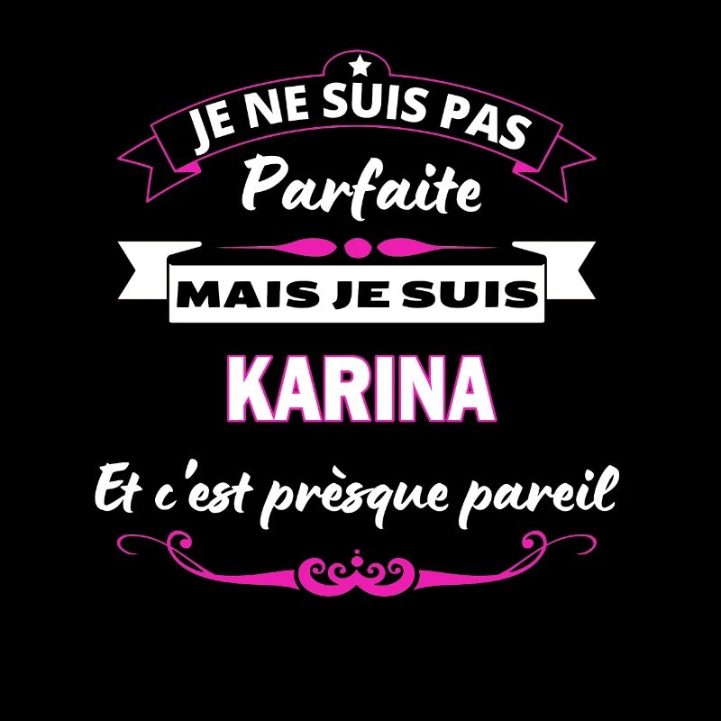 je ne suis pas Parfaite Karina