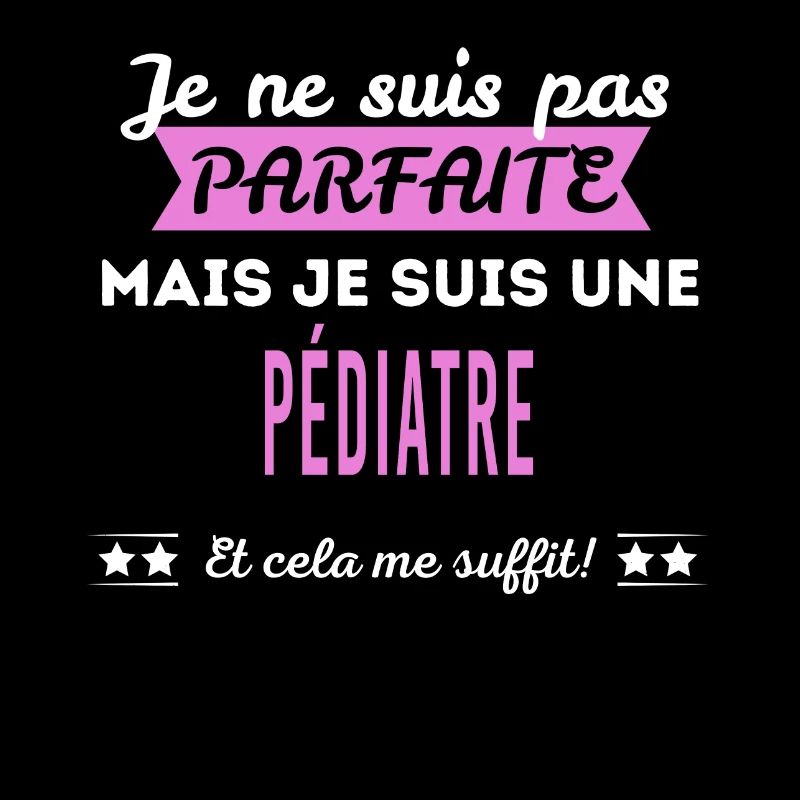 Je ne suis pas parfaite pédiatre