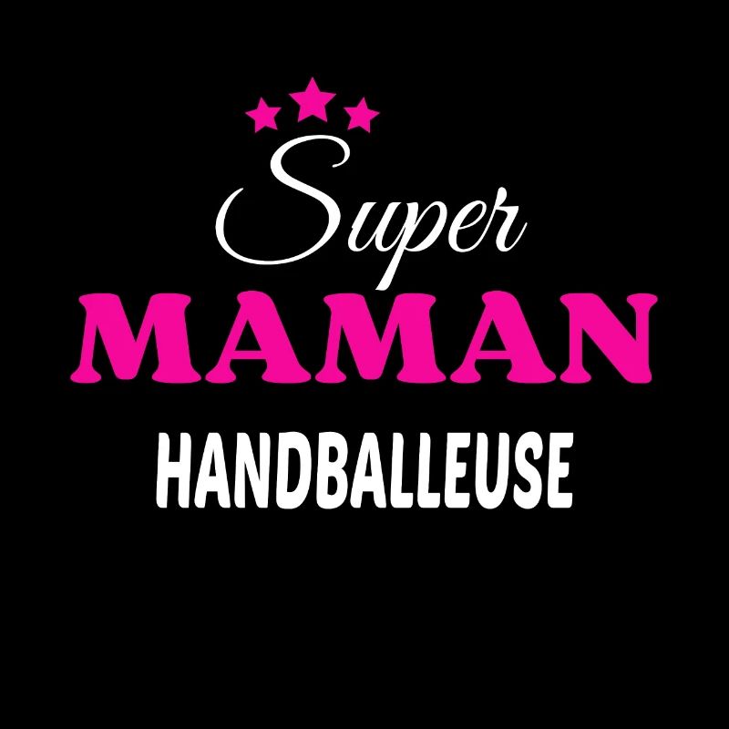 Super maman handballeuse citation