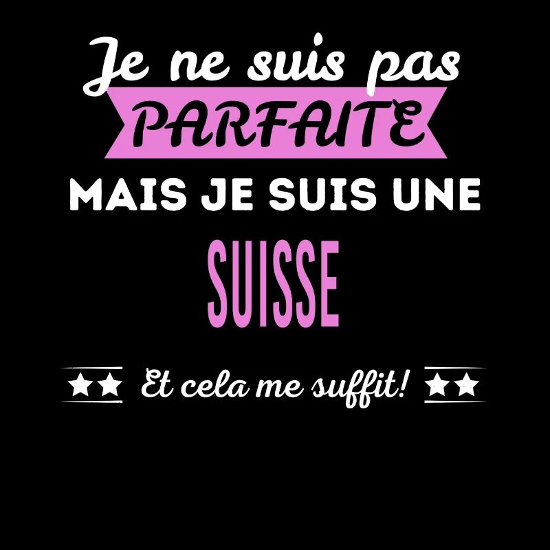 Je ne suis pas parfaite Suisse