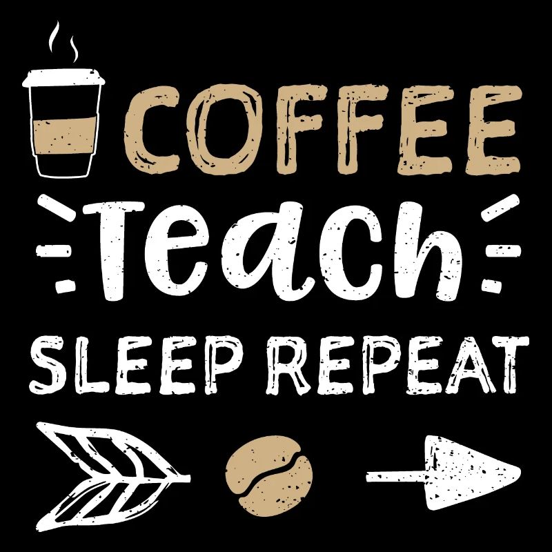 Café Teach Sleep Repeat - Café