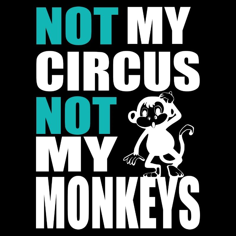 Pas mon cirque ni mes singes 4- Pas mon cirque