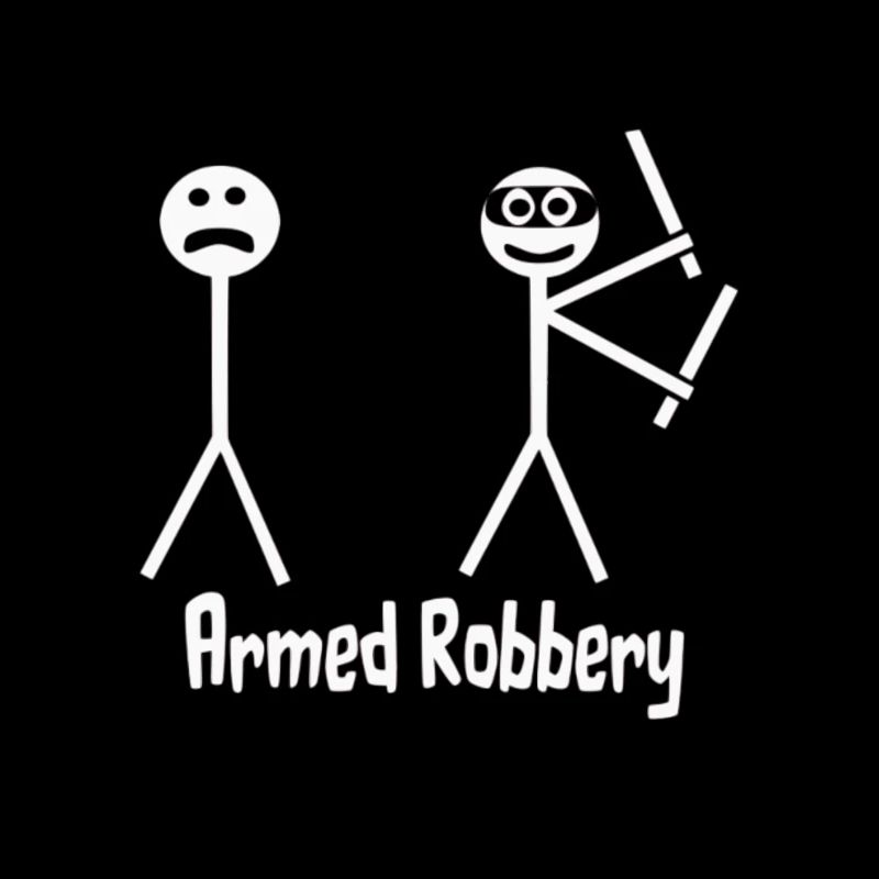 Armed Robbery