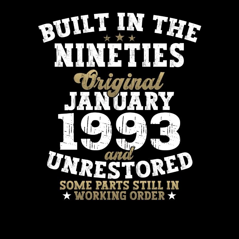 Born 1993 January 30th birthday Gift man