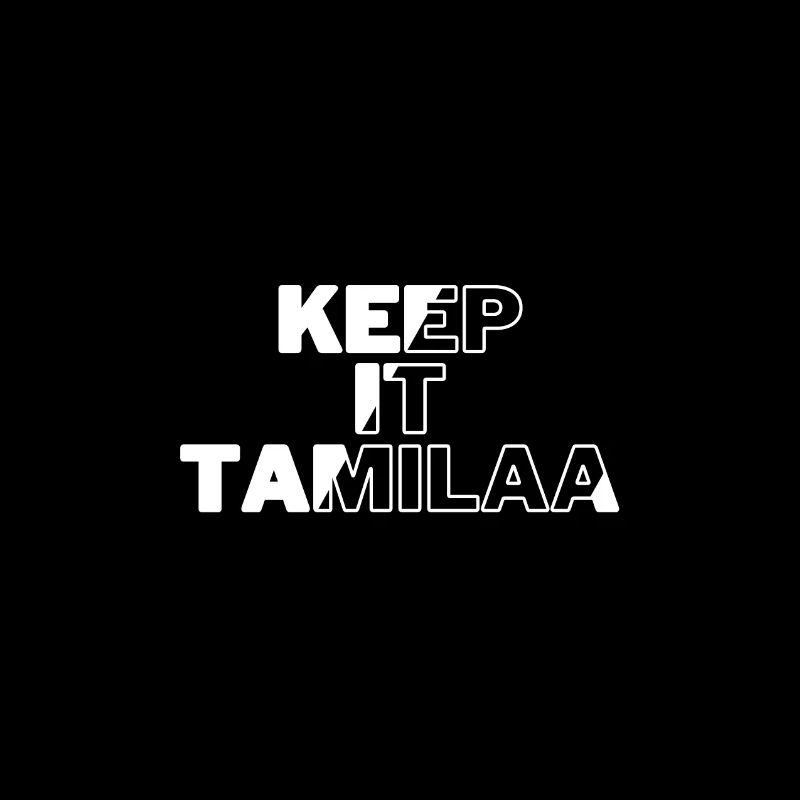 Keep it Tamilaa