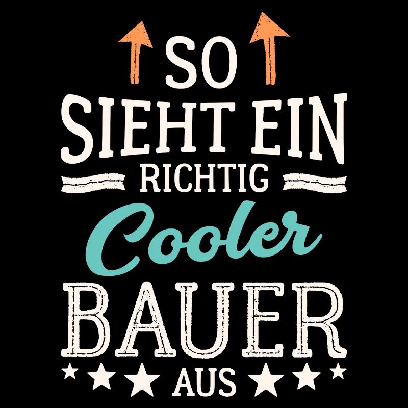 So sieht ein richtig cooler Bauer aus Landwirt