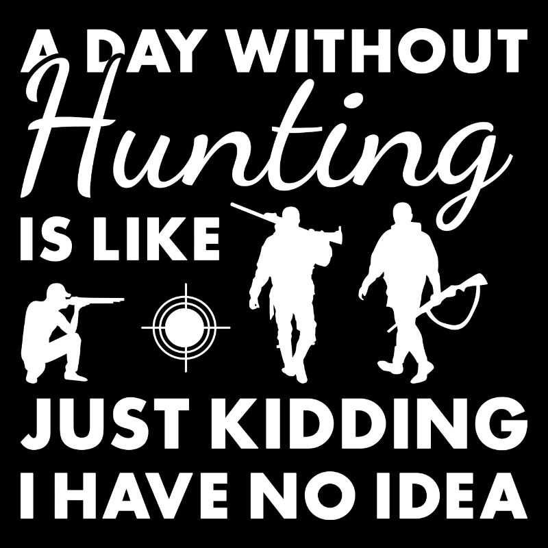 Hunter A Day Without Hunting
