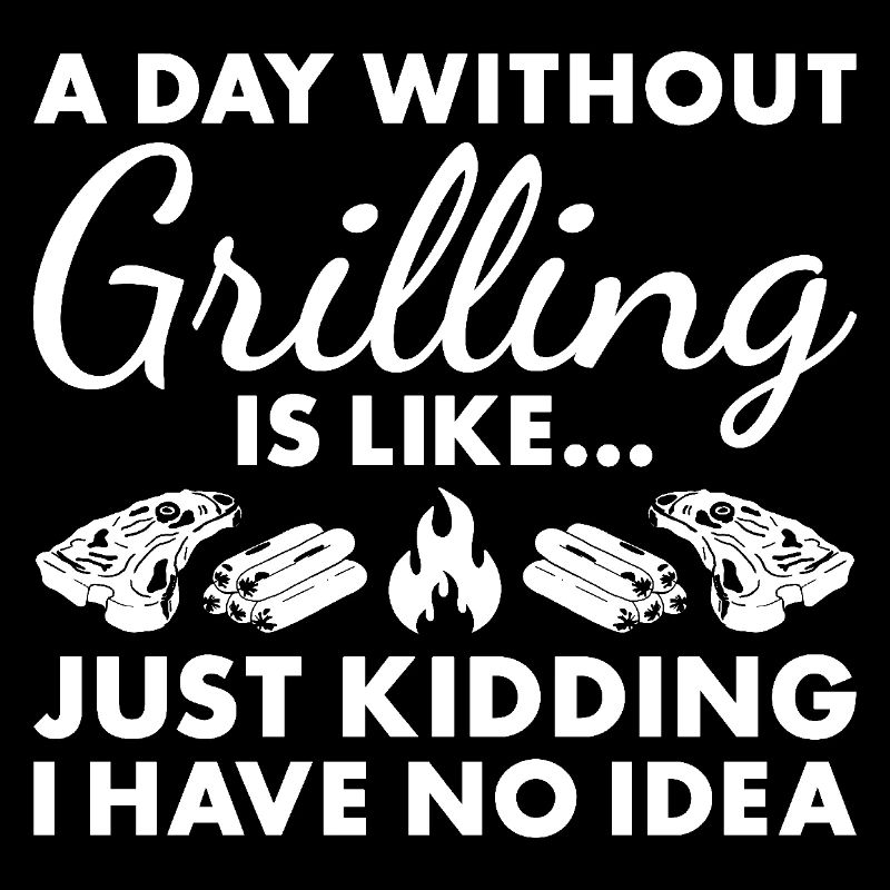 Griller A Day Without Grilling