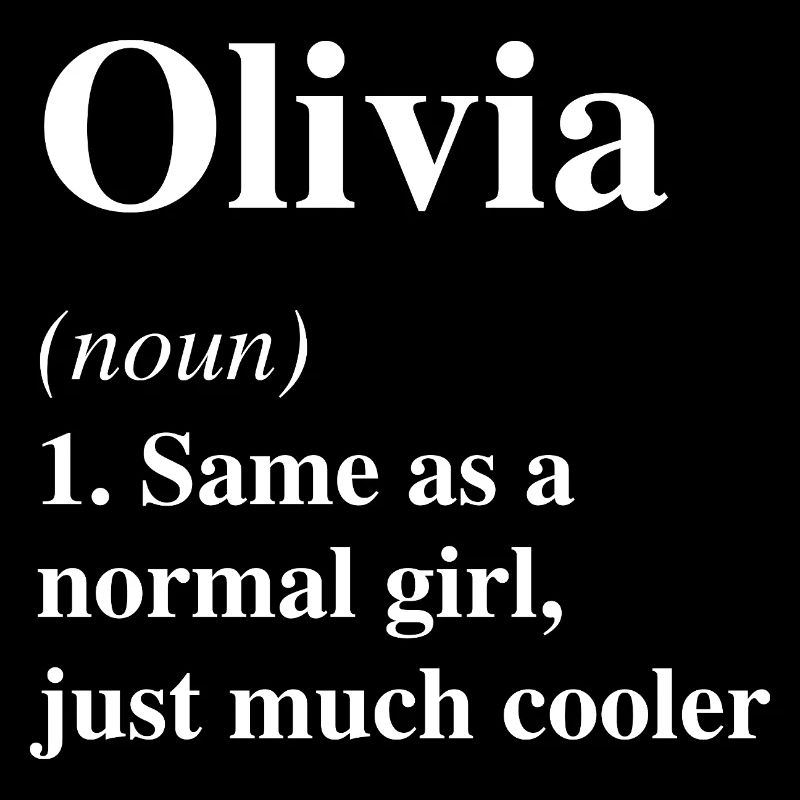 Olivia Definition Cooler Name Spruch Geschenk