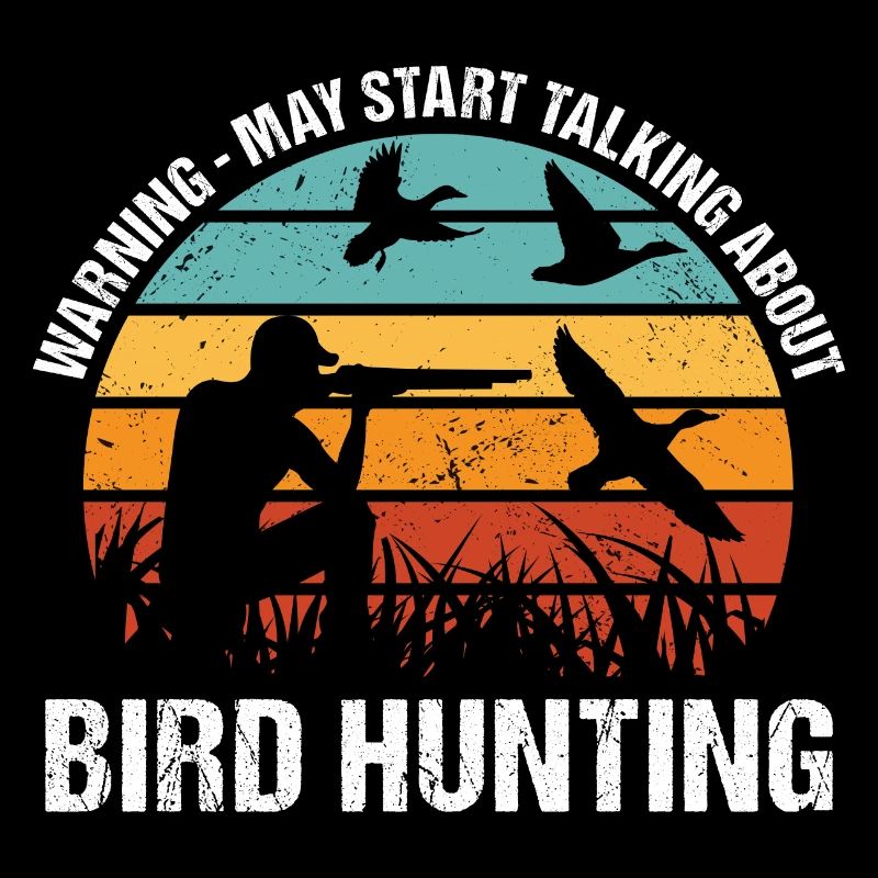 Warning May Start Talking About Bird Hunting