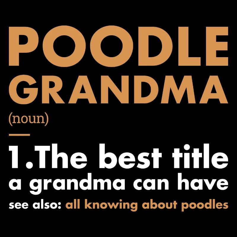 Définition de grand-mère caniche