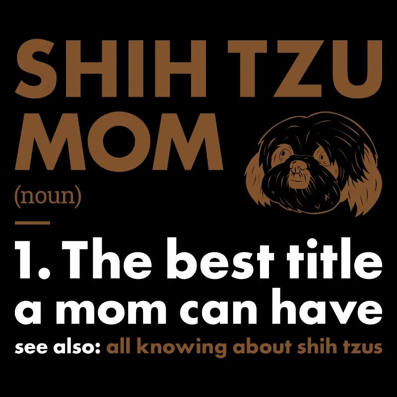 Shih Tzu Mom Definition