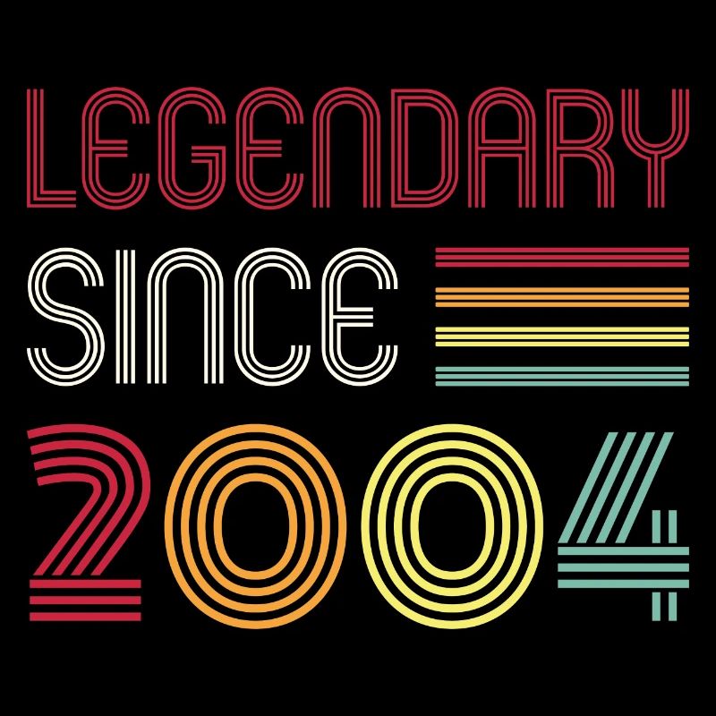 Birthday Legendary Since 2004