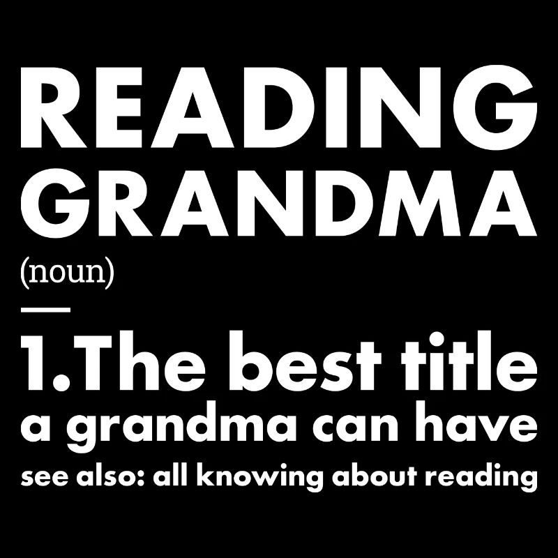 Reader Grandma Definition Reading