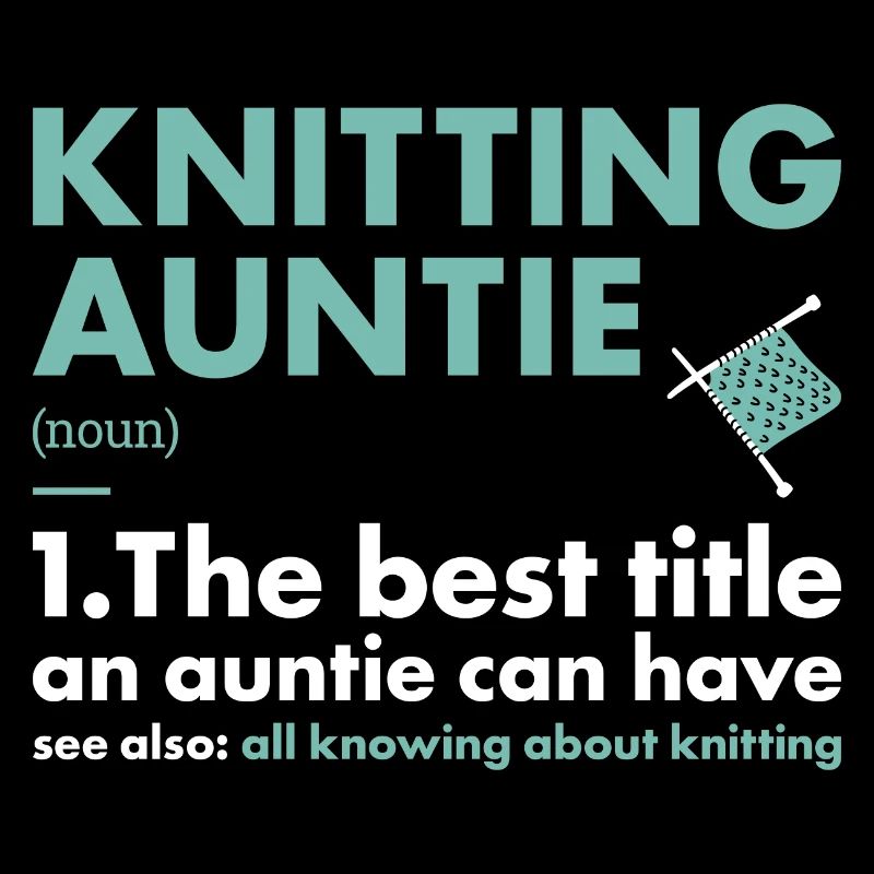 Knitter Auntie Definition Knitting