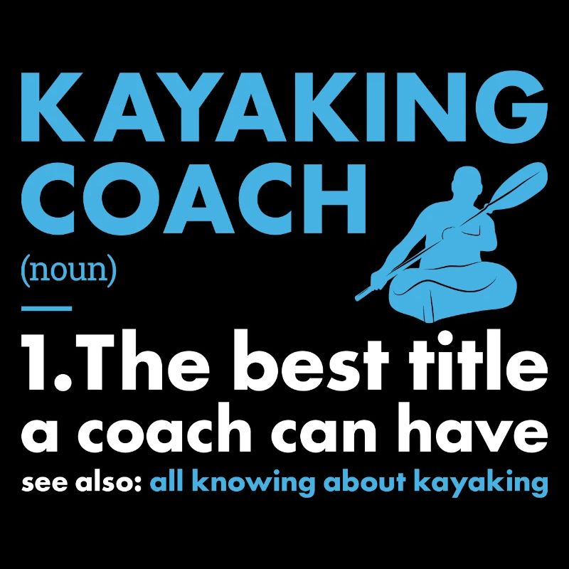 Kayaker Coach Definition Kayaking
