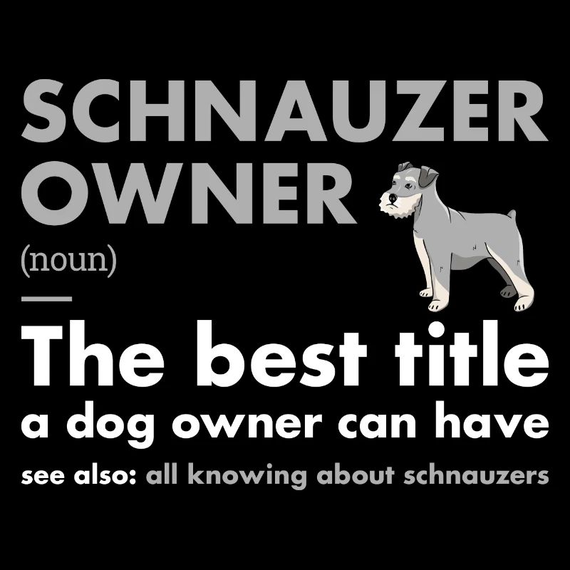 Schnauzer Owner Definition