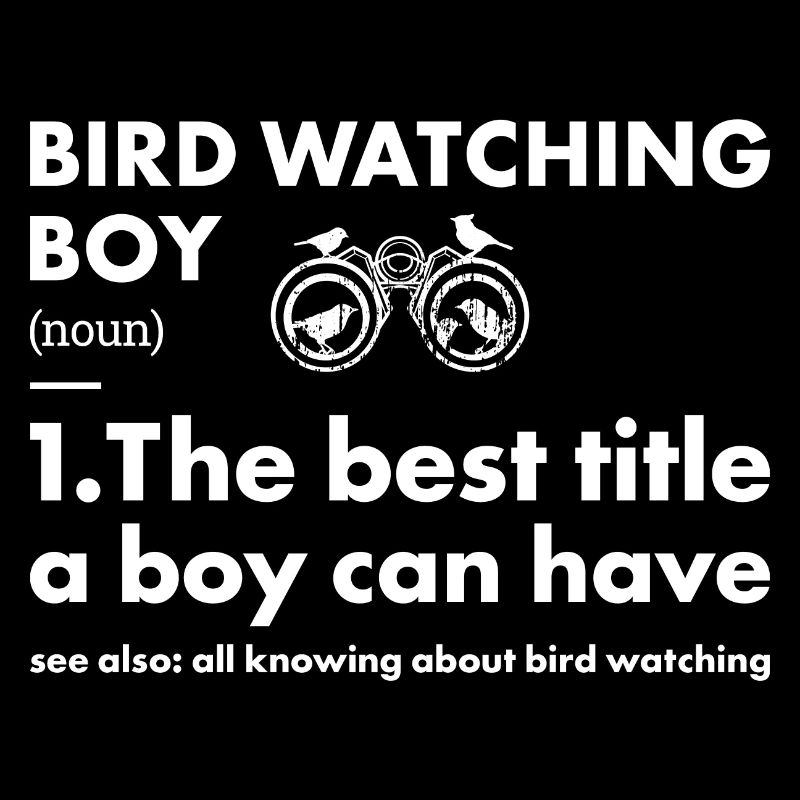 Bird Watcher Boy Definition Bird Watching