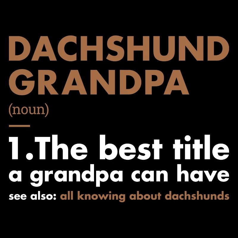 Dachshund Grandpa Definition