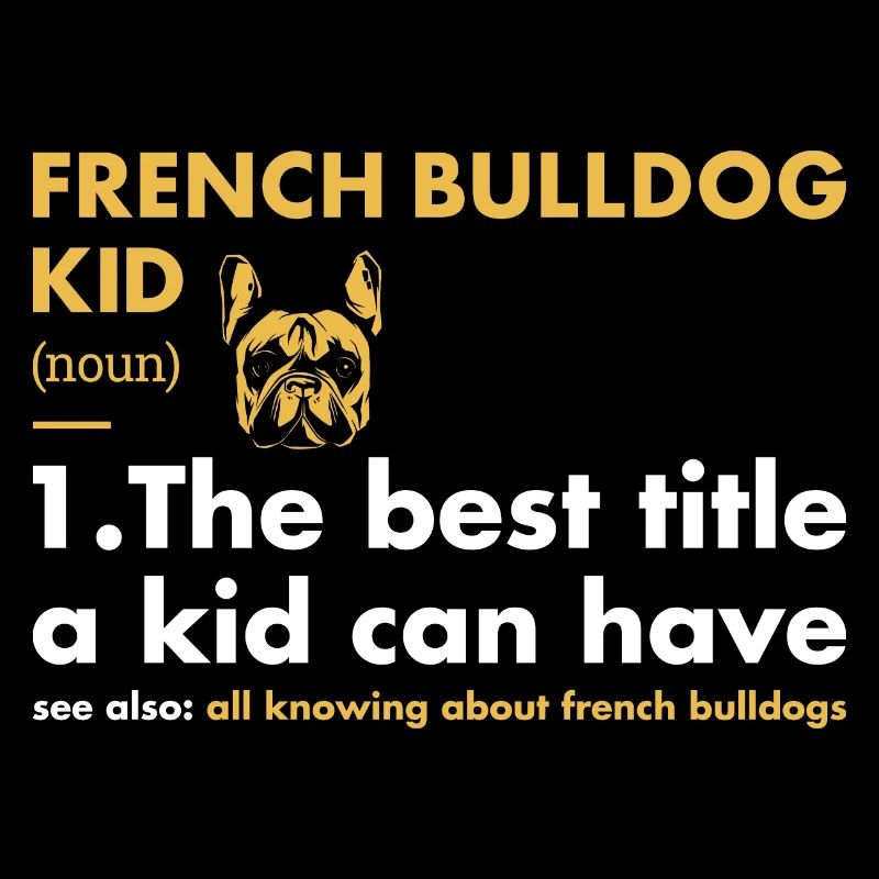 Définition de l’enfant bouledogue français