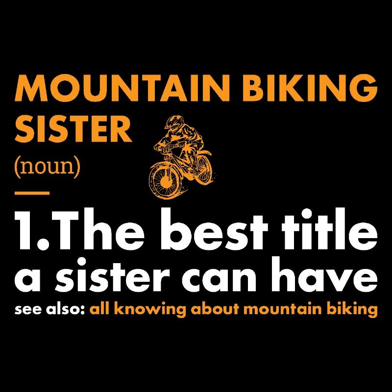Biker Sister Definition Mountain Biking