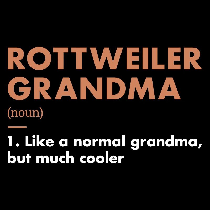Rottweiler Grandma Definition