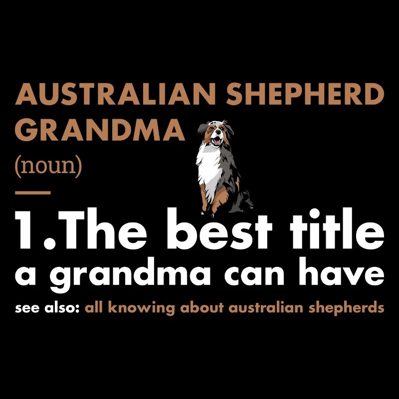 Chien Aussie Grand-mère Définition